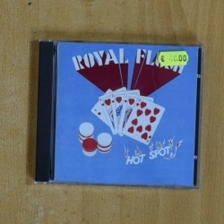 ROYAL FLUSH - HOT SPOT - CD