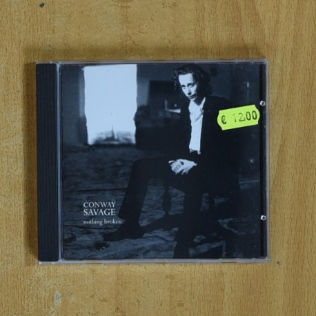 CONWAY SAVAGE - NOTHING BROKEN - CD