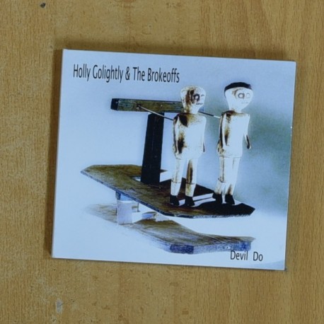 HOLLY GOLIGHTLY 6 THE BROKEOFFS - DEVIL DO - CD