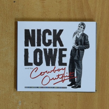 NICK LOWE AND HIS COWBOY OUTFIT - ALL NEW MATERIAL - CD