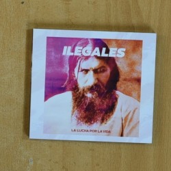 ILEGALES - LA LUCHA POR LA VIDA - CD