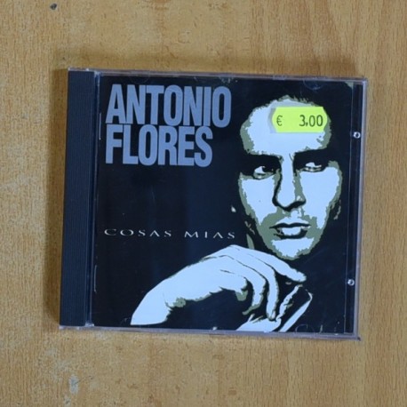 ANTONIO FLORES - COSAS MIAS - CD