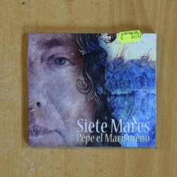 PEPE EL MARISMEÑO - SIETE MARES - CD