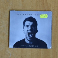 ALEJANDRO SERRANO - HAY ALGUIEN AHI - CD