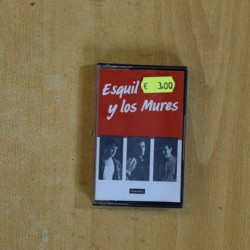 ESQUIL Y LOS MURES - ESQUIL Y LOS MURES - CASSETTE