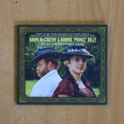 DAWN MCCARTHY & BONNIE PRINCE BILLY - WHAT THE BROTHERS SANG - CD