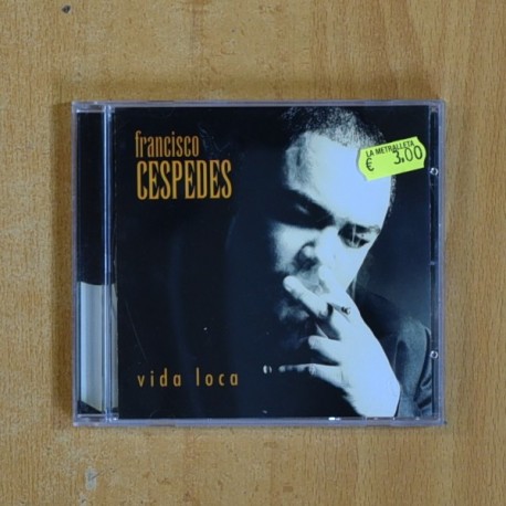 FRANCISCO CESPEDES - VIDA LOCA - CD