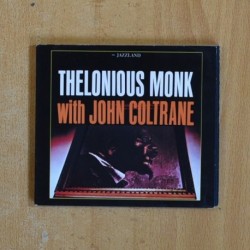 THELONIOUS MONK WITH JOHN COLTRANE - THELONIOUS MONK WITH JOHN COLTRANE - CD