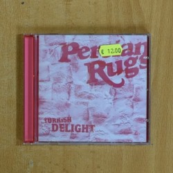 PERSIAN RUGS - TURKISH DELIGHT - CD