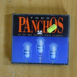 LOS PANCHOS - TODO PANCHOS - CD