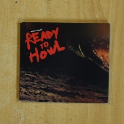 BIRDS OF MAYA - READY TO HOWL - CD