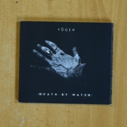 YUGEN - DEATH BY WATER - CD