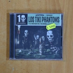 LOS TIKI PHANTOMS - LOS TIKI PHANTOMS Y EL MISTERIO DEL TALISMAN - CD