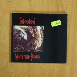 WOLVERINE BLUES - ENTOMBED - CD