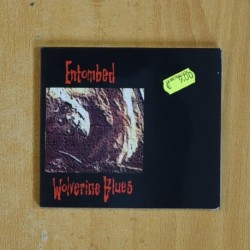 WOLVERINE BLUES - ENTOMBED - CD