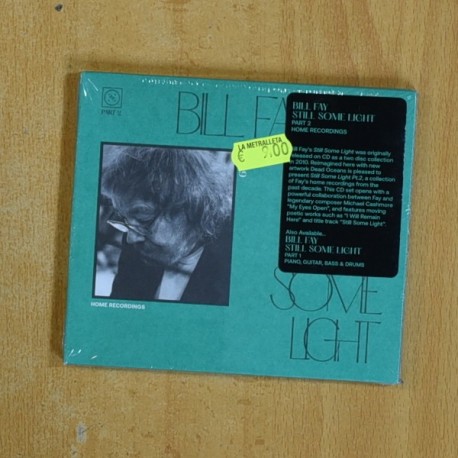 BILL FAY - SOME LIGHT - CD