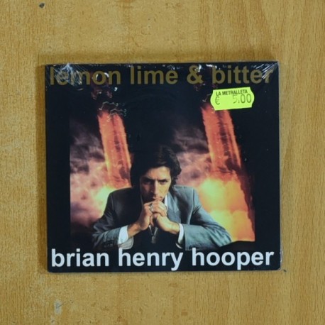 BRIAN HENRY HOOPER - LEMON LIME & BITTER - CD