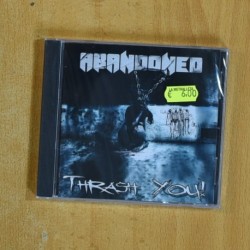 ABANDONED - THRASH YOU - CD