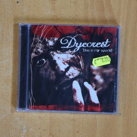 DYECREST - THIS IS MY WORLD - CD