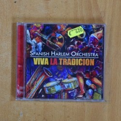 SPANISH HARLEM ORCHESTRA - VIVA LA TRADICION - CD