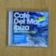 CAFE DEL MAR - IBIZA VOLUMEN UNO Y DOS - CD