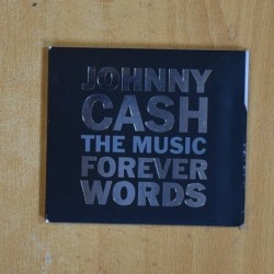 JOHNNY CASH - THE MUSIC FOREVER WORDS - CD