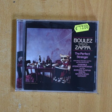 BOULEZ CONDUCTS ZAPPA - THE PERFECT STRANGER - CD