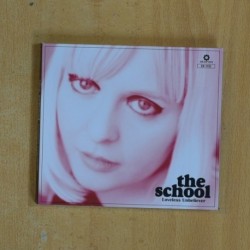 THE SCHOOL - LOVELESS UNBELIEVER - CD