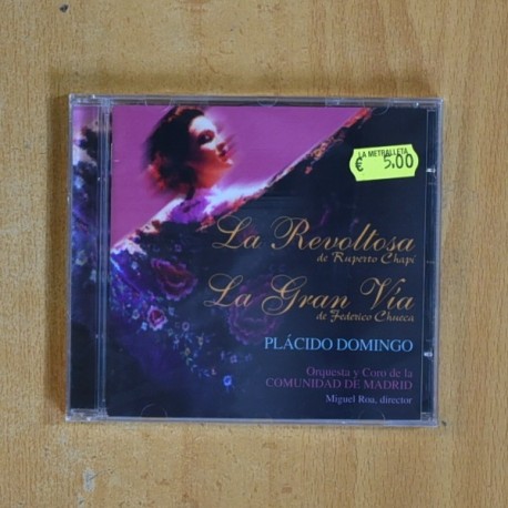 PLACIDO DOMINGO - LA REVOLTOSA / LA GRAN VIA - CD