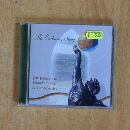 JEFF JOHNSON & BRIAN DUNNING - THE ENDURING STORY - CD