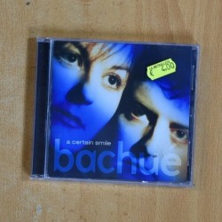 BACHUE - A CERTAIN SMILE - CD