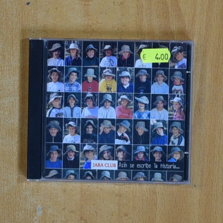 JARA CLUB - ASIN SE ESCRIBE LA HISTORIA - CD