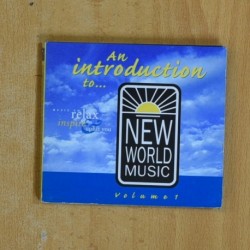 VARIOS - AN INTRODUCTION TO NEW WORLD MUSIC VOLUME 1 - CD