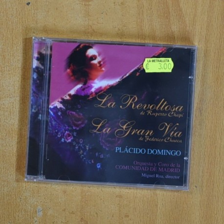 PLACIDO DOMINGO - LA REVOLTOSA / LA GRAN VIA - CD