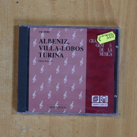 ALBENIZ / VILLA LOBOS / TURINA - GRANDES GENIOS DE LA MUSICA - CD