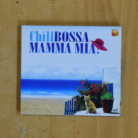 VARIOS - CHILL BOSSA MAMMA MIA - CD