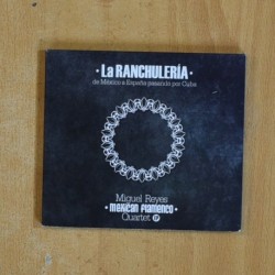 MIGUEL REYES - LA RANCHULERIA - CD