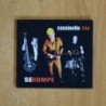 CASSINELLO TRIO - SEROMPE - CD