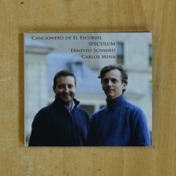 ERNESTO SCHMIED / CARLOS MENA - CANCIONERO DE EL ESCORIAL - CD