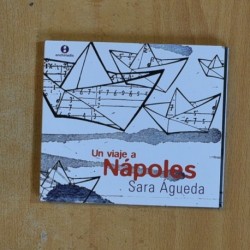 SARA AGUEDA - UN VIAJE A NAPOLES - CD