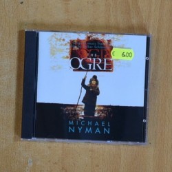 MICHAEL NYMAN - THE OGRE - CD