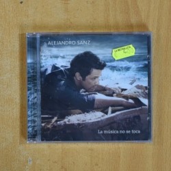 ALEJANDRO SANZ - LA MUSICA NO SE TOCA - CD