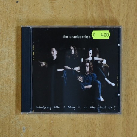 THE CRANBERRIES - EVERYBODY ELSE IS DOING IT SO WHY CANT WE - CD