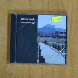 DRINGE AUGH - BETWEEN THE TYGH - CD