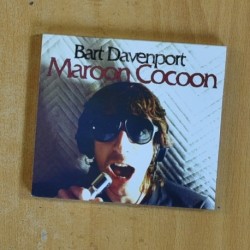BART DAVENPORT - MAROON COCOON - CD