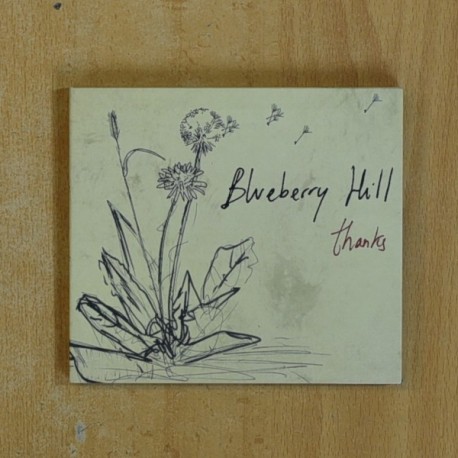 BLUEBERRY HILL - THANKS - CD