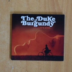 CATS EYES - THE DUKE OF BURGUNDY - CD