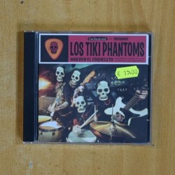 LOS TIKI PHANTOMS - MUEVEN EL ESQUELETO - CD