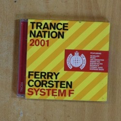 FERRY CORSTEN / SYSTEM F - TRANCE NATION 2001 - C