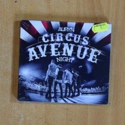 AURYN - CIRCUS AVENUE NIGHT - CD